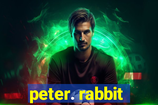 peter. rabbit