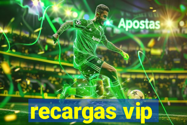 recargas vip