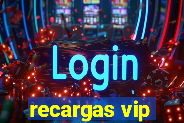 recargas vip