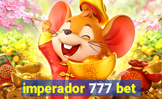 imperador 777 bet