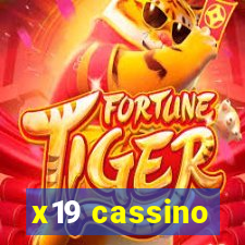 x19 cassino