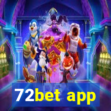 72bet app