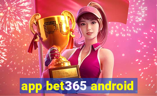 app bet365 android