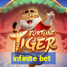 infinite bet