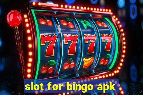 slot for bingo apk