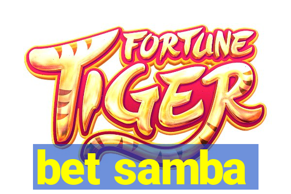 bet samba