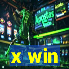 x win