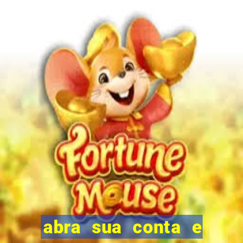 abra sua conta e ganhe 20 reais