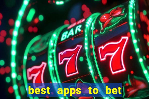 best apps to bet on sports