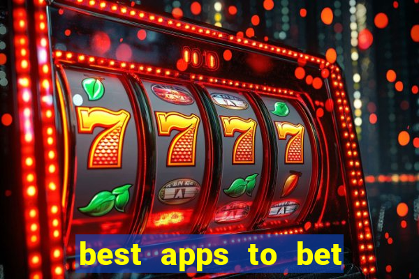 best apps to bet on sports