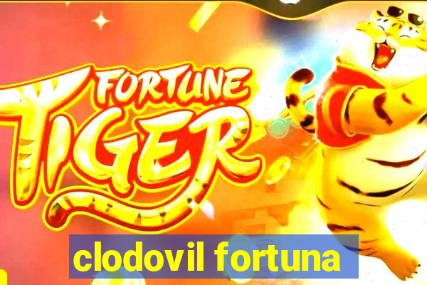 clodovil fortuna