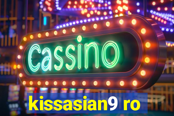 kissasian9 ro