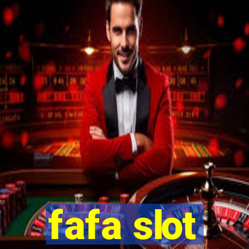 fafa slot