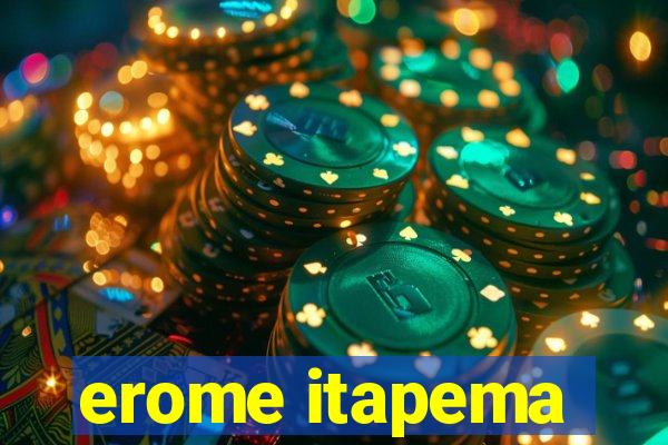 erome itapema