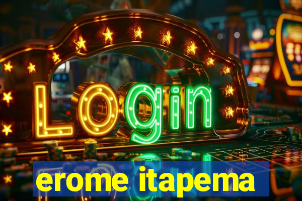 erome itapema