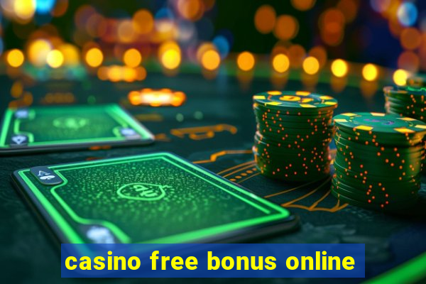 casino free bonus online