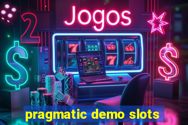 pragmatic demo slots