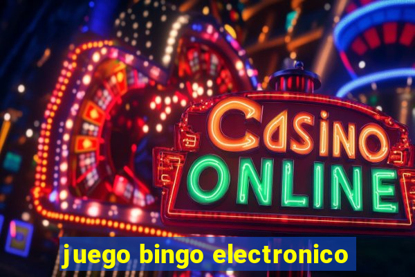 juego bingo electronico