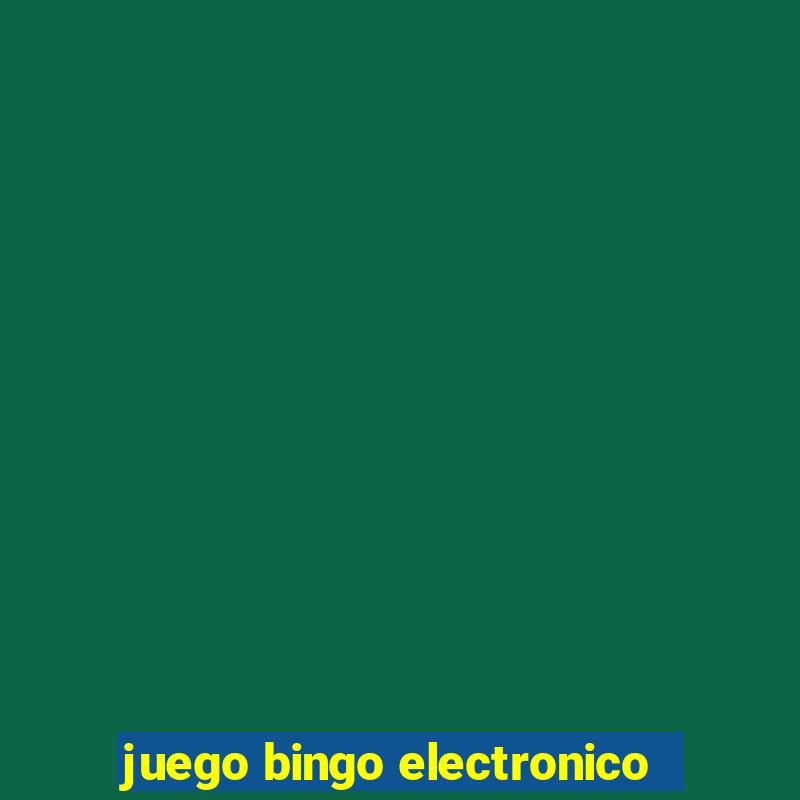 juego bingo electronico