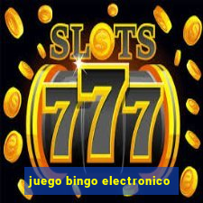 juego bingo electronico