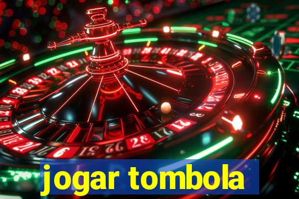 jogar tombola