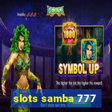 slots samba 777