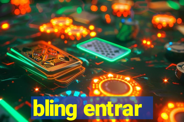 bling entrar