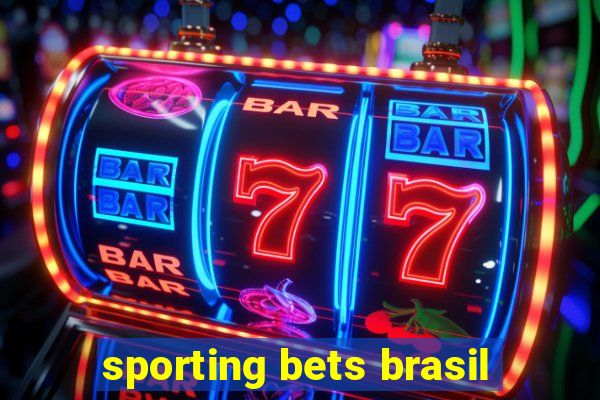 sporting bets brasil