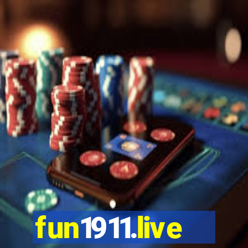 fun1911.live