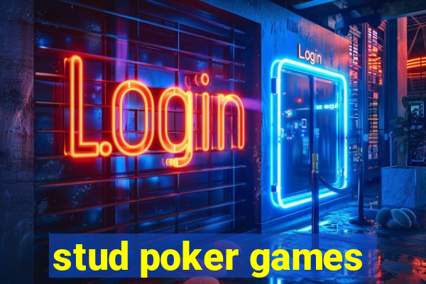 stud poker games