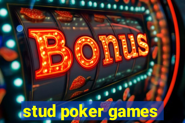 stud poker games