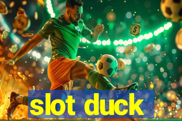 slot duck