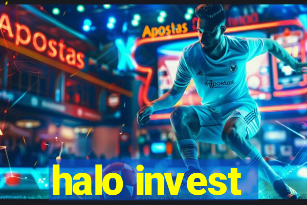 halo invest