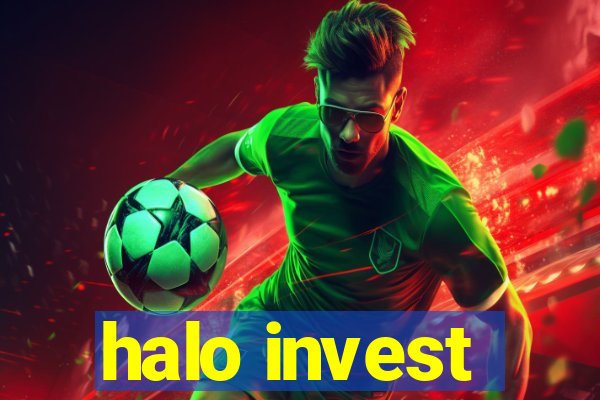 halo invest