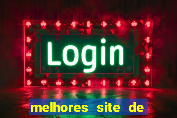 melhores site de apostas casino