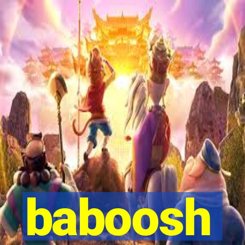 baboosh