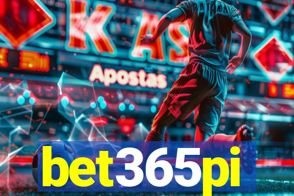 bet365pi