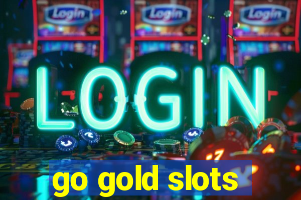 go gold slots