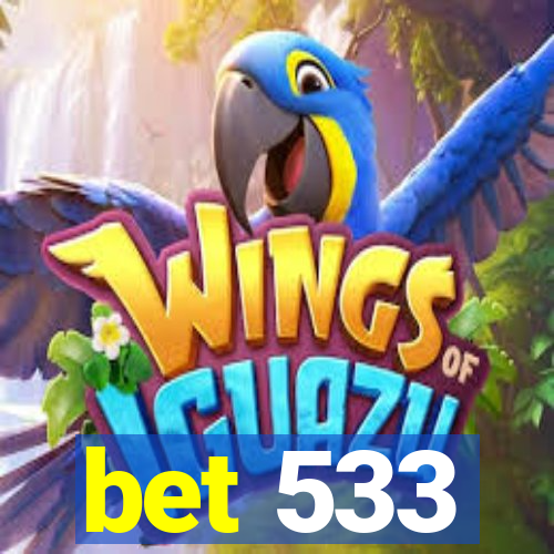 bet 533