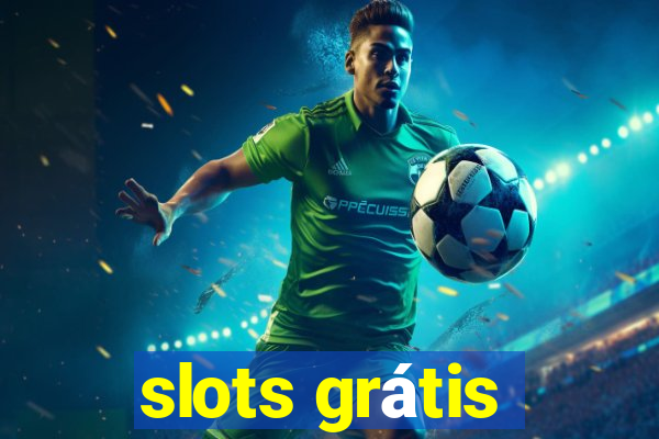 slots grátis