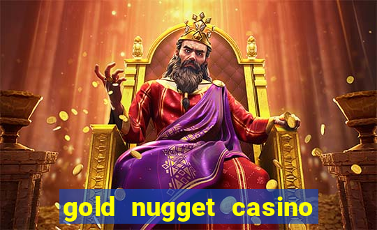 gold nugget casino las vegas