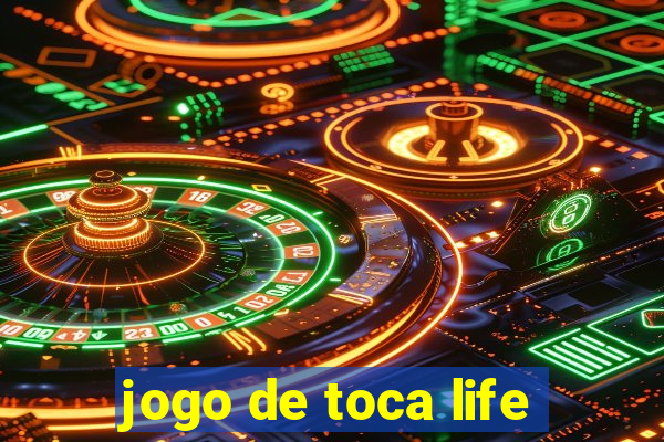 jogo de toca life