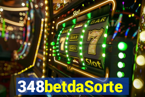 348betdaSorte