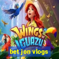 bet jon vlogs