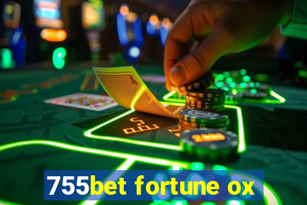 755bet fortune ox