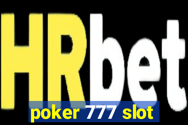 poker 777 slot