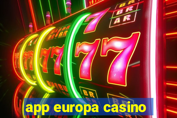 app europa casino