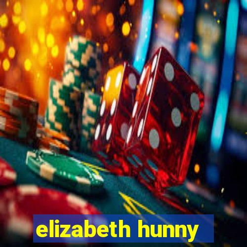 elizabeth hunny