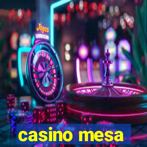 casino mesa