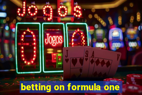 betting on formula one